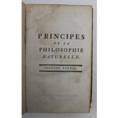 PRINCIPES DE LA PHILOSOPHIE NATURELLE , SECONDE PARTIE , 1787