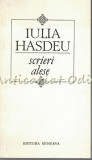 Scrieri Alese - Iulia Hasdeu