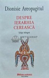 Despre Ierarhia Cereasca - 2021 - Dionisie Areopagitul (O251), Polirom