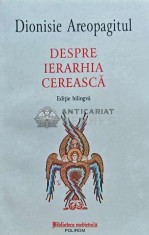 Despre Ierarhia Cereasca - 2021 - Dionisie Areopagitul (O251)