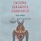 Despre Ierarhia Cereasca - 2021 - Dionisie Areopagitul (O251)