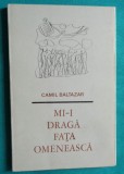 Camil Baltazar &ndash; Mi &ndash; i draga fata omeneasca ( cu autograf )