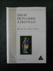 MIRCEA DJUVARA - ESEURI DE FILOSOFIE A DREPTULUI (1997, editie cartonata) foto