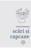 Scari si capcane - Iustin Moraru