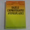 BAZELE CHIMIOTERAPIEI ANTINEOPLAZICE - F. Badulescu / V. Carlig / V. Voicu