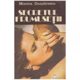 Monica Dumitrescu - Secretul frumusetii - 124578
