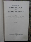 PROGRESS IN THE PHYSIOLOGY OF FARM ANIMALS-John Hammond