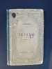 Homere Iliade: Chants I-IV, Hachette, Franceza, Carte Veche