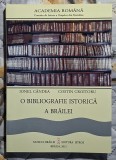 O bibliografie istorica a Brailei - I. Candea si C. Croitoru