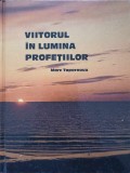 VIITORUL IN LUMINA PROFETIILOR-MARC TAPERNOUX