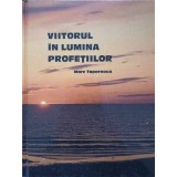 VIITORUL IN LUMINA PROFETIILOR-MARC TAPERNOUX-246935