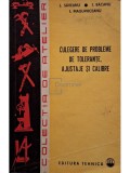 I. Saveanu - Culegere de probleme de tolerante, ajustaje si calibre (Editia: 1975)