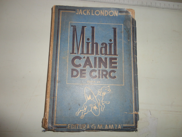 Jack London-Mihail caine de circ