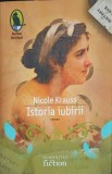 Istoria Iubirii - Nicole Krauss, Humanitas Fiction, 2007, Raftul Denisei, Roman, Beletristica