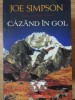 Cazand in gol - Joe Simpson, Polirom, 2015, Colectia Hexagon, Limba Romana, Geografie