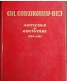 1961 Gheorghe Gheorghiu Dej - Articole si cuvintari cuvantari (1959-1961)