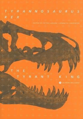 Tyrannosaurus Rex, the Tyrant King [With CDROM] foto