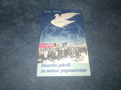 TUDOR ILIESCU - SOARTA PACII IN MANA POPOARELOR foto