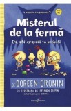 Gasca puisorilor Vol.4: Misterul de la ferma - Doreen Cronin