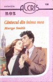 CANTECUL DIN INIMA MEA-MARGE SMITH-343831