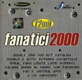 CD Fanatici 2000 F2mii : 3rei Sud Est, Double D, Valahia, original