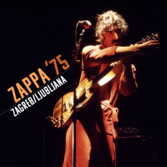 Zappa '75: Zagreb / Ljubljana | Frank Zappa