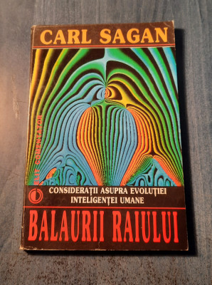 Balaurii raiului consideratii asupra evolutiei inteligentei umane Carl Sagan foto