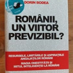 Romanii, un viitor previzibil? - Dorin Bodea