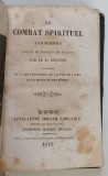 LE COMBAT SPIRITUEL par SCUPOLI , 1842