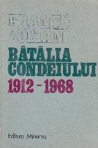 Batalia Condeiului - Articole si cronici (1912-1968) foto