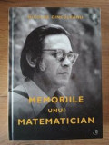 Memoriile unui matematician- Nicolae Dinculeanu