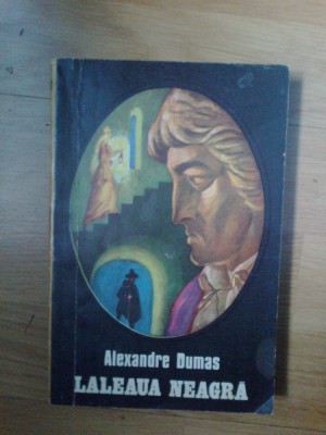 e1 Laleaua neagra - Alexandre Dumas foto