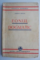 Eonul dogmatic &ndash; Lucian Blaga