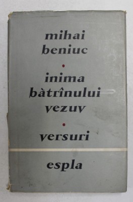 INIMA BATRANULUI VEZUV - versuri de MIHAI BENIUC , 1957 foto