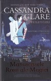 Cassandra Clare, Wesley Chu - Manuscrisele rosii ale magiei, volumul 1: