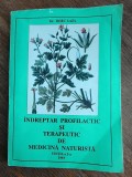 Indreptar profilactic si terapeutic de medicina naturista - Dr. Doru Laza, 1993 / R4P4S, Alta editura, Carti tratamente naturiste