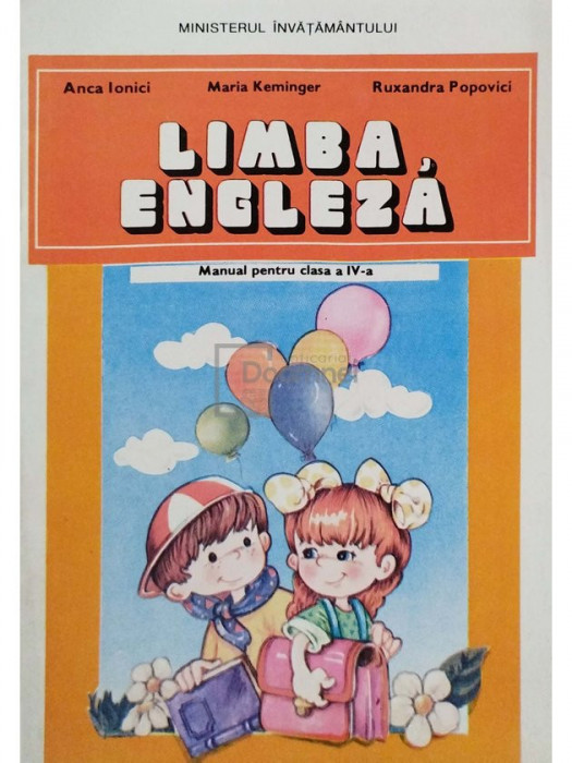Anca Ionici - Limba engleza - Manual pentru clasa a IV-a (editia 1995)