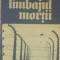 OLIVER LUSTIG - LIMBAJUL MORTII