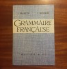 J. Martin, J. Lecomte - GRAMMAIRE FRANCAISE - Ca noua!