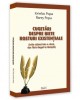 Cugetari despre biete rosturi existentiale (ivite stand intr-o rana, dar fara deget la tampla) - Popa Ionelas