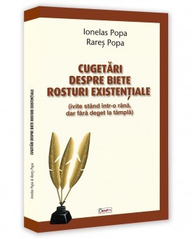 Cugetari despre biete rosturi existentiale (ivite stand intr-o rana, dar fara deget la tampla) - Popa Ionelas foto
