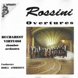 Gioacchino Rossini / Orchestra de cameră &bdquo;Virtuozii din București&rdquo; Conductor: Horia Andreescu - Overtures, CD