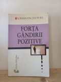 Norman Vincent Peale - Forta Gandirii Pozitive