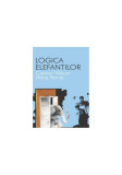 Logica elefan&Aring;&pound;ilor - Paperback - Ciprian V&Atilde;&cent;lcan - All