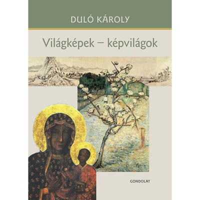 Vil&amp;aacute;gk&amp;eacute;pek - k&amp;eacute;pvil&amp;aacute;gok - Dul&amp;oacute; K&amp;aacute;roly foto