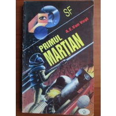A. E. Van Vogt - Primul martian