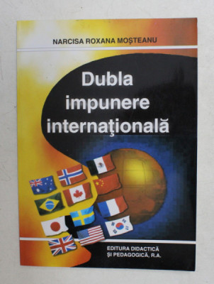 DUBLA IMPUNERE INTERNATIONALA de NARCISA ROXANA MOSTEANU , 2003 foto