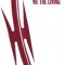 We the Living