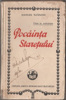 Damian Stanoiu - Pocainta Staretului (Ed. princeps) foto