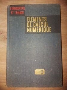 Elements de calcul numerique- B. Demidovitch, I. Maron foto